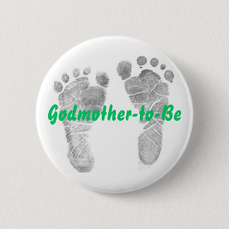 Godmother-to-Be 6 Cm Round Badge