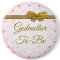 Godmother To Be Baby Shower Pink & Gold Button