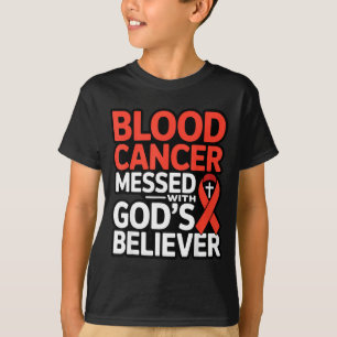 God's believer ribbon warrior lymphoma blood T-Shirt