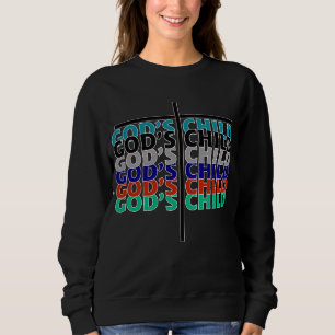God's Child Sweatshirt