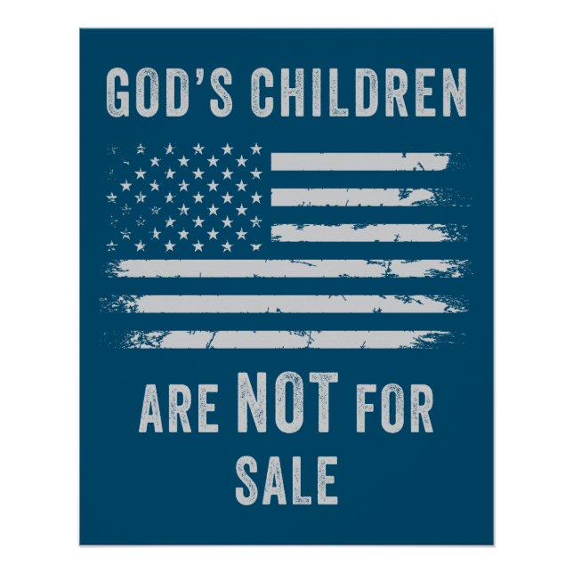 GOD's Children Are NOT For Sale - Freedom Sound Poster (Front)