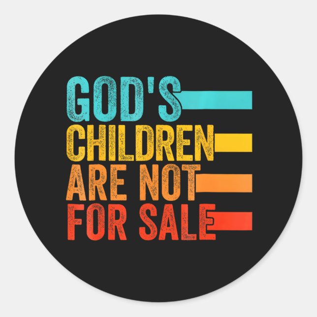 God's Children Are Not For Sale Jesus Christian Classic Round Sticker (Front)