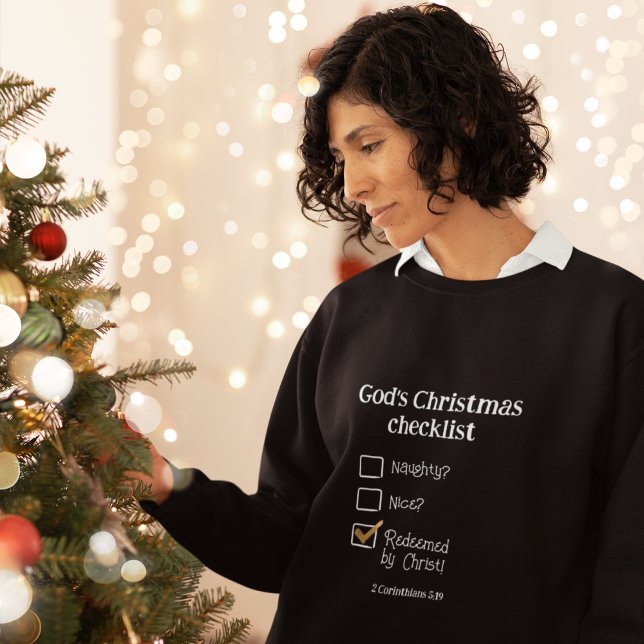 GOD'S CHRISTMAS CHECKLIST Christian Women's  Sweatshirt (Creator Uploaded)