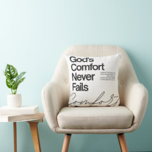 God's comfort never fails cushion