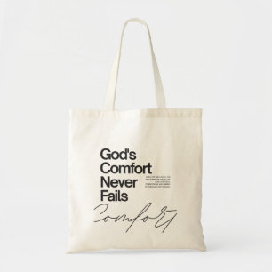 God's comfort never fails minimalist style tote bag