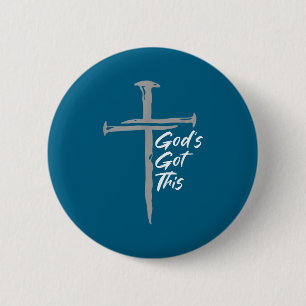 God's Got This Christian Cross Faith Motivation 6 Cm Round Badge