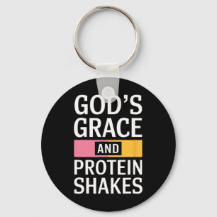 God's Grace And Protein Shakes - Christian  Key Ring