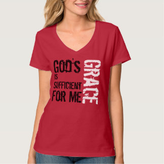 God's Grace Is Sufficient 2 Cor 12:9 Shirt