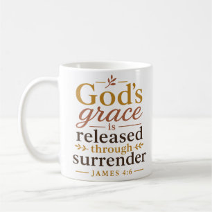 Gods Grace Released Through Surrender Bible Verse Coffee Mug