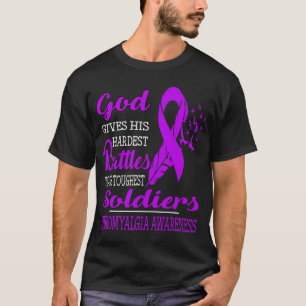 God'S Hardest Soldiers- Fibromyalgia Awareness  T-Shirt