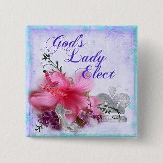 God's Lady Elect Pin