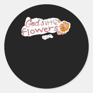 God's Little Flower Ordinary Holiness Collection E Classic Round Sticker