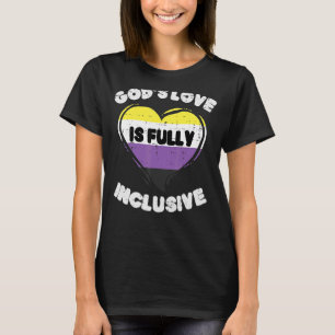 Gods Love Fully Inclusive Nonbinary Heart Enby Nb T-Shirt