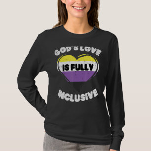 Gods Love Fully Inclusive Nonbinary Heart Enby Nb  T-Shirt