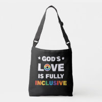 God's Love Is Fully Inclusive Gay LGBT Pride Month