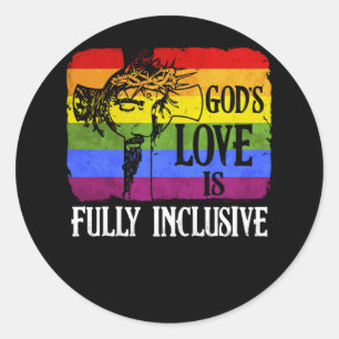 God's Love Is Fully Inclusive LGBT Gay Christian Classic Round Sticker