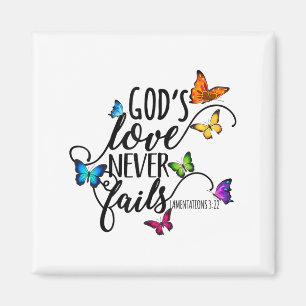 God's Love Never Fails - Butterfly Art - Religious Magnet