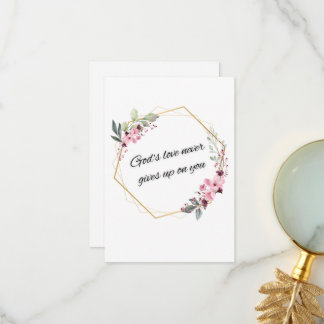 God's Love Never Giveups Thank You Card