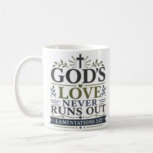 God's Love Never Runs Out Daily Faith Devotional Coffee Mug