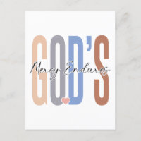 God's mercy endures, believe in God, trust Jesus, 