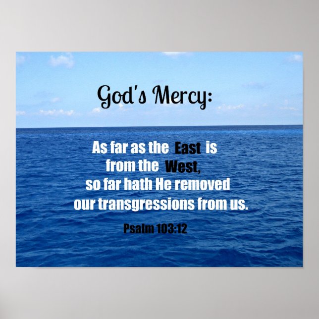 God's Mercy: Psalm 103:12 Poster (Front)
