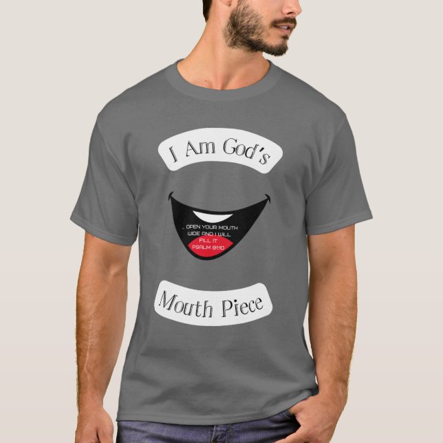 God's Mouth Piece T-Shirt (Front)