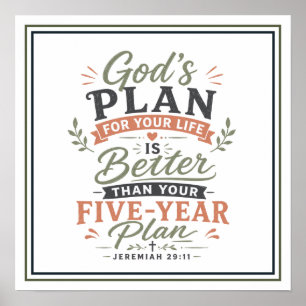 God's Plan for Your Life Is Better Than Five-Year Poster
