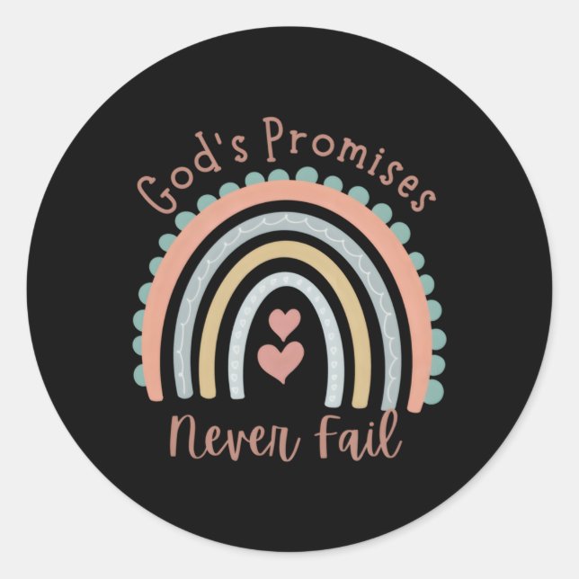 God'S Promises Never Fail Christ Centred Classic Round Sticker (Front)