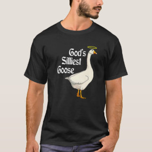 God's Silliest Goose Funny Duck Lovers Premium_2 T-Shirt