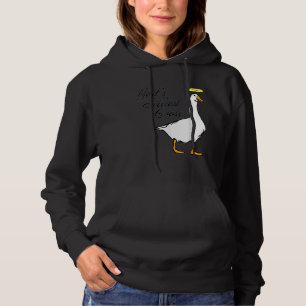 God's Silliest Goose Hoodie