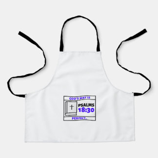 God's way is perfect.palms 18:30 apron
