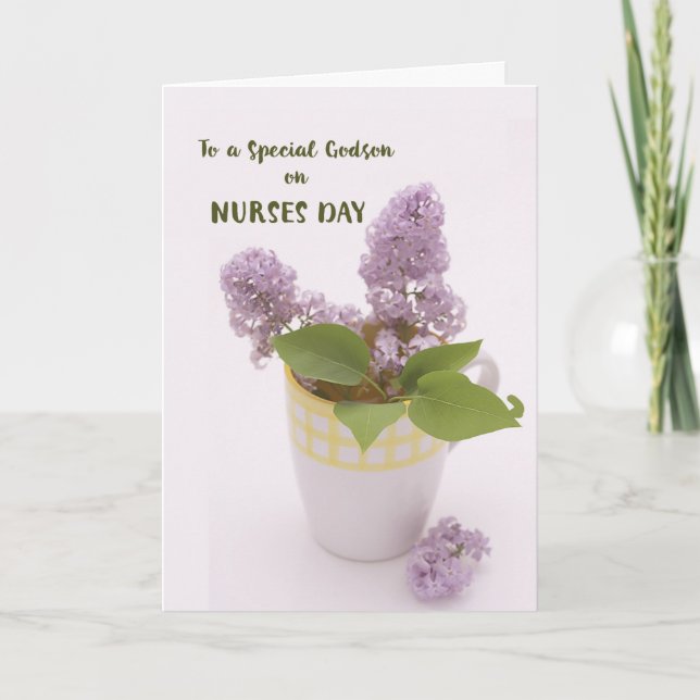 Godson Nurses Day with Lilacs in Coffee Cup Vase Card (Front)