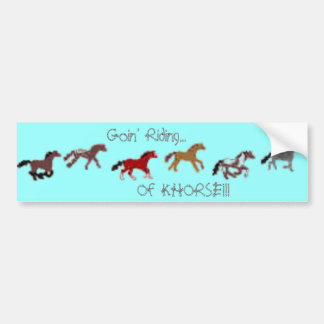 Goin' Riding... Of KHORSE!!! Bumper Sticker