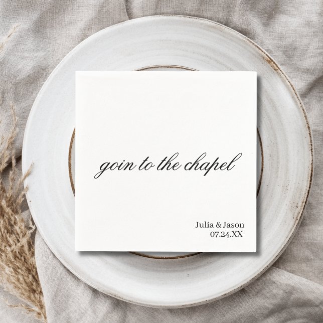 Goin to the Chapel Simple Modern Custom Wedding Napkin (Creator Uploaded)