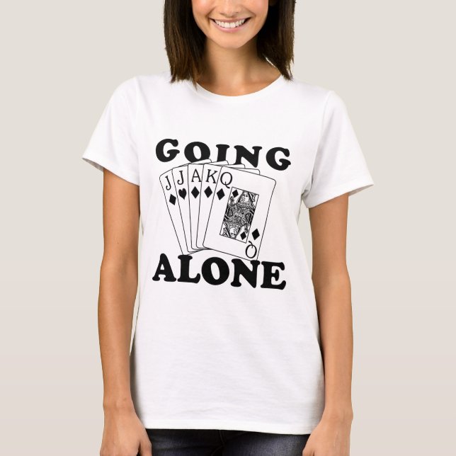 Going Alone T-Shirt (Front)