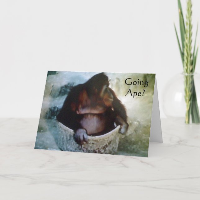 "GOING APE?"  50th BIRTHDAY CARD (Front)