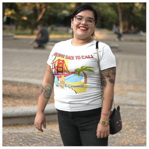 Going Back to Cali Women's Plus Size T-Shirt