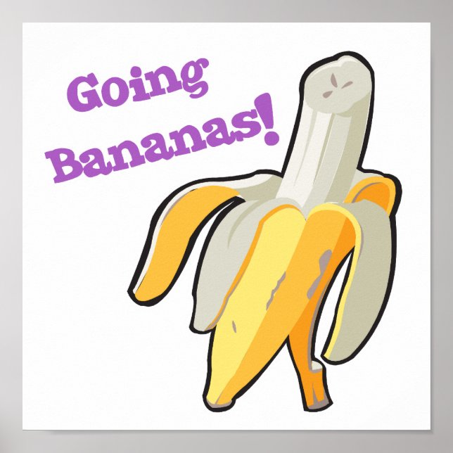 going bananas! banana poster (Front)