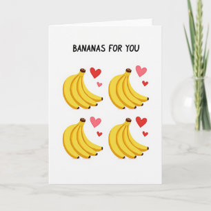 Going Bananas For You Card