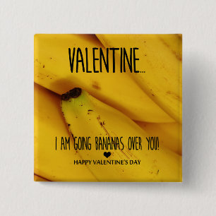 Going bananas over you Valentine's Day 15 Cm Square Badge