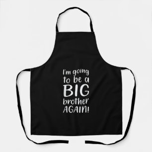 Going Big Brother Again Announcement Gift Brother Apron