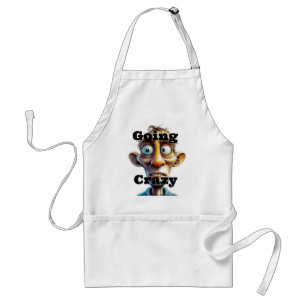 Going Crazy Apron