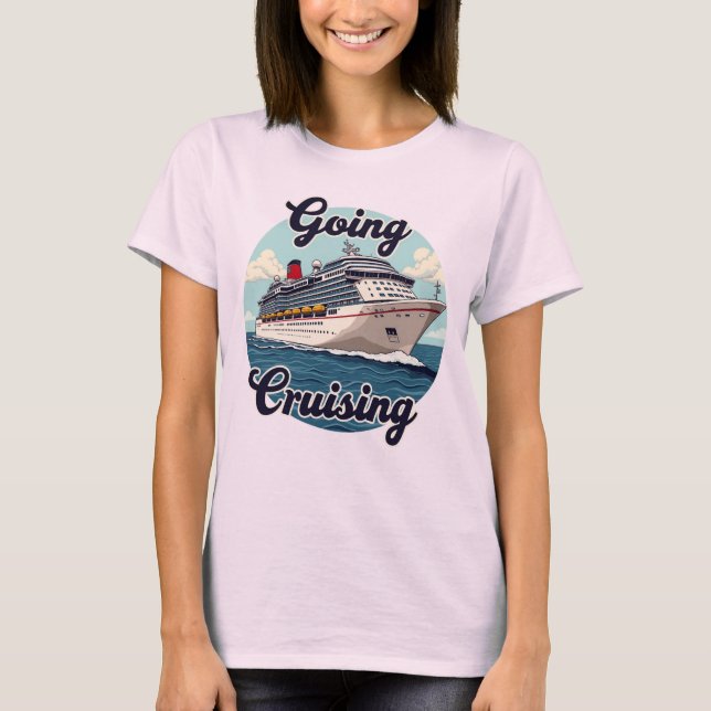 Going Cruising Ocean Cruise Tee (Front)