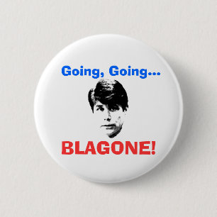 Going, Going, BLAGONE! 6 Cm Round Badge