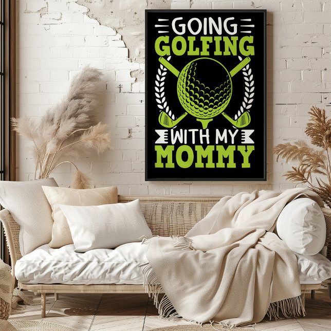 Going Golfing With My Mummy Poster (Creator Uploaded)