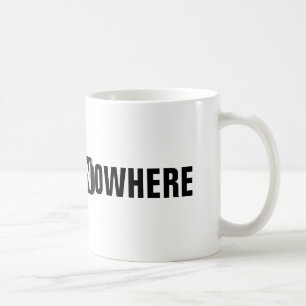 Going NOWHERE Mug