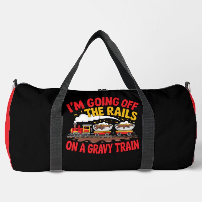 Going Off Rails Gravy Train Duffle Bag (Front)