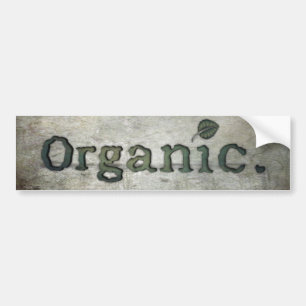 going organic for health bumper sticker