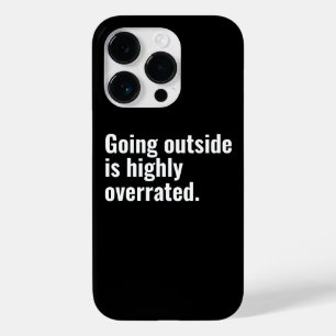 Going Outside is Highly Overrated Basic Cool Text. Case-Mate iPhone 14 Pro Case
