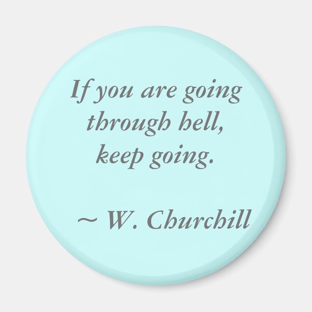 Going through Hell Magnet (Front)